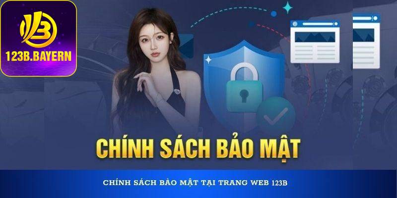 Biết cách bảo mật tài khoản 123B để bạn yên tâm cá cược lâu dài, an toàn 